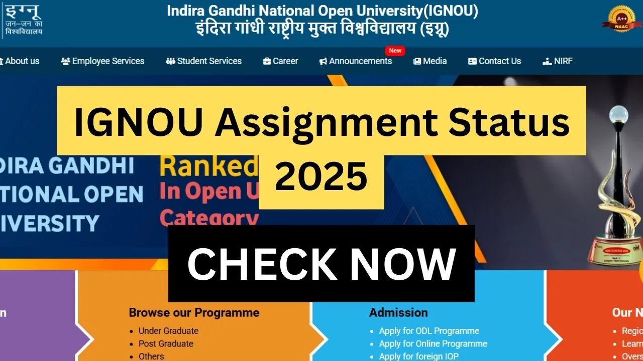 IGNOU Assignment Status 2025