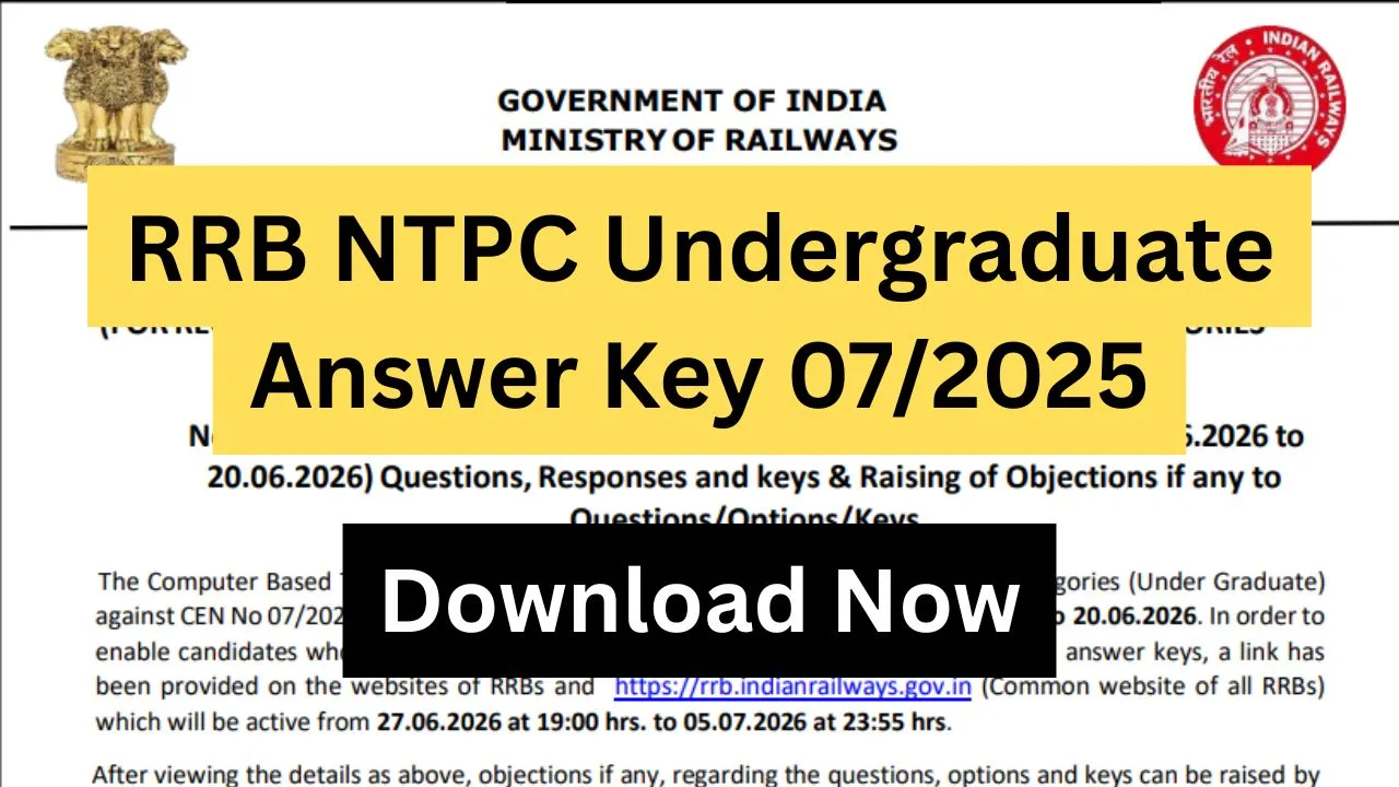 RRB NTPC Undergraduate Answer Key 072025